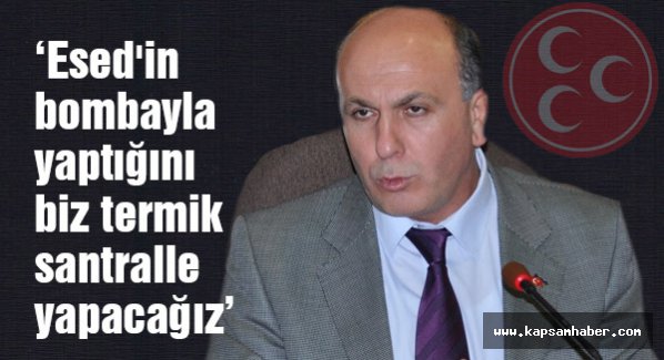 MHP'li Balıkesir Milletvekili: Termik santrale şiddetle karşıyız