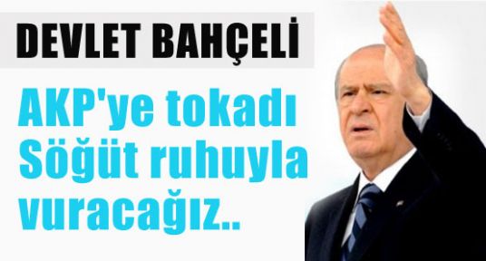 MHP Lideri, Yolumuz Hak Yolu Hakikat Yoludur