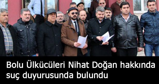 MHP, Nihat Doğan hakkında suç duyurusunda bulundu