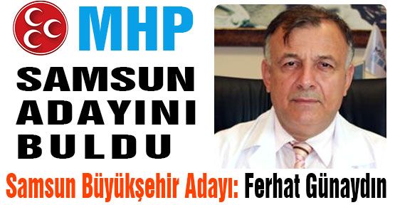 MHP, Samsun Adayına Karar Verdi