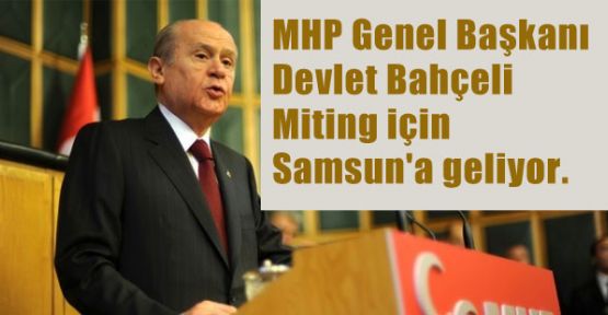 MHP Samsun'da