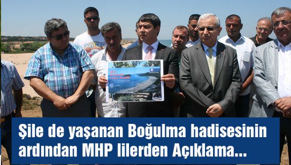 MHP, Şile'de boğulmayla ilgili açıklama yaptı