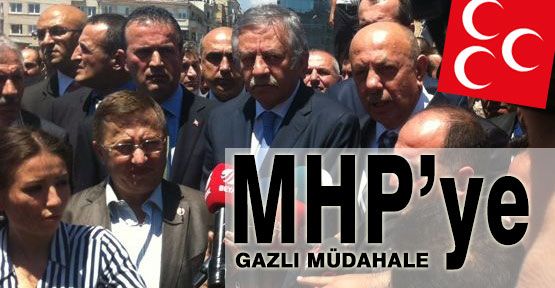 MHP 'ye Taksimde Müdahale...