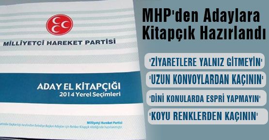 MHP'den Adaylara el kitapçığı