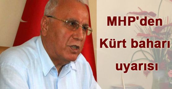 MHP'den Kürt Baharına Uyarı