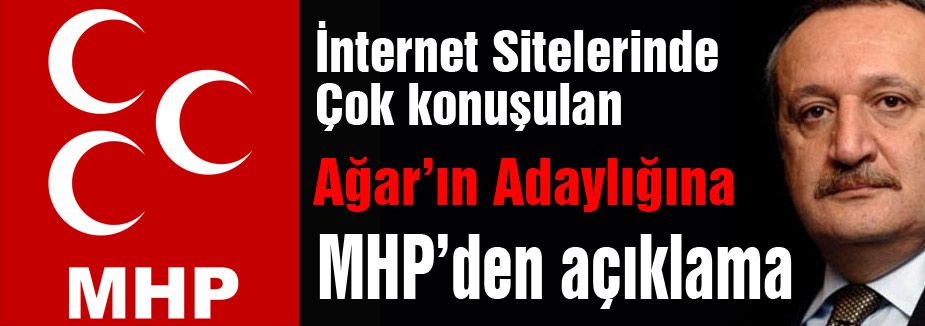 MHP'den Mehmet Ağar Açıklaması