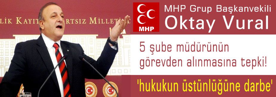 MHP'den Müdürlerin görevden alınmasına tepki!