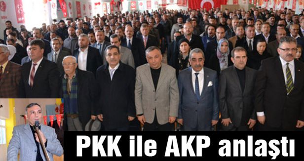 MHP'li Erbeyin: PKK ile AKP anlaştı