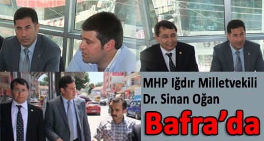 MHP'li Ogan Bafra'da...