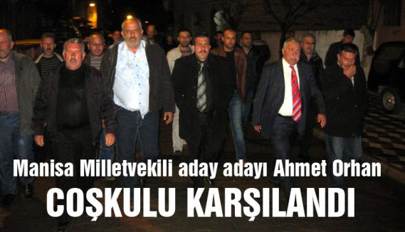 MHP’li Orhan’a, Gölmarmara’da coşkulu karşılama