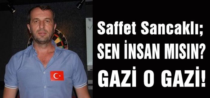 MHP'li SANCAKLI 'SEN İNSANMISIN? '