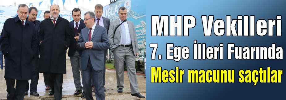 MHP'li Vekillerden Fuar Gezisi