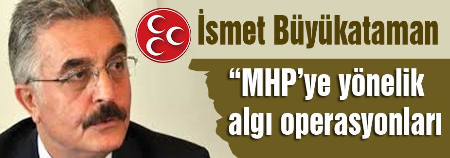 MHP’ye yönelik