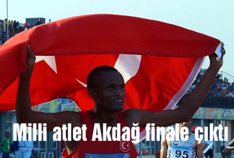 Milli atlet Akdağ finale çıktı