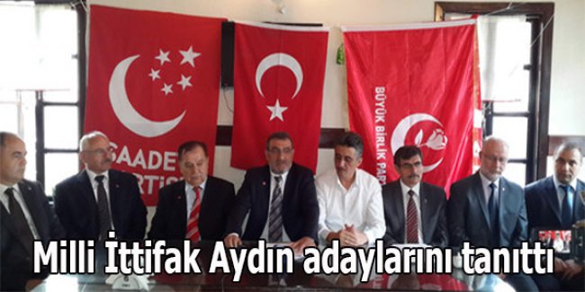 Milli İttifak Aydın adaylarını tanıttı