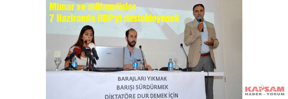 Mimar ve mühendisler da HDP'yi destekleyecek