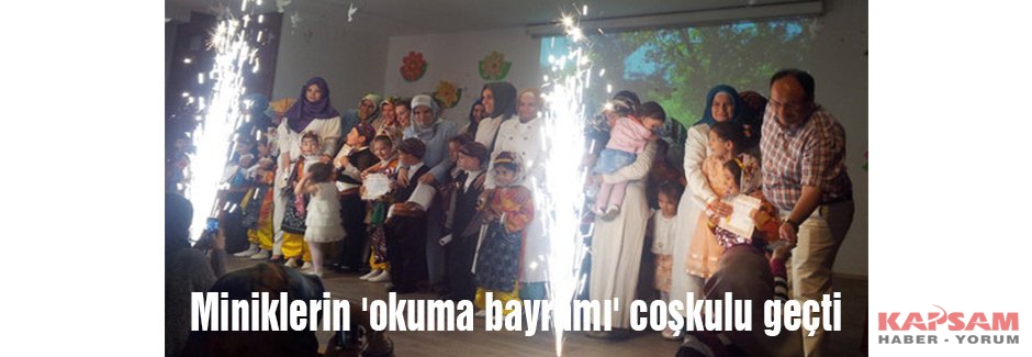 Miniklerin coşkulu 'okuma bayramı'