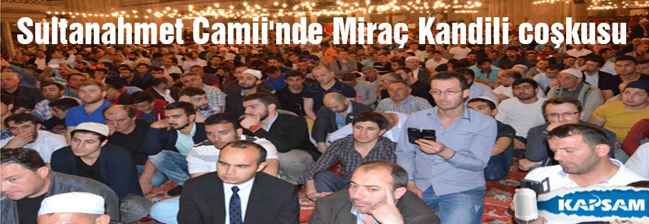 Miraç Kandili coşkusu...
