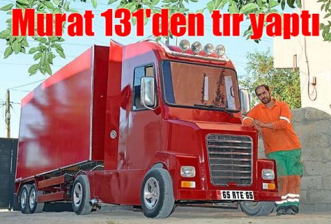 Murat 131'den tır yaptı