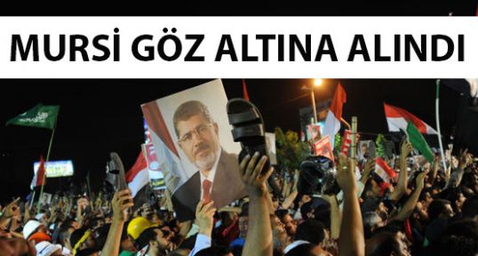Mursi gözaltında