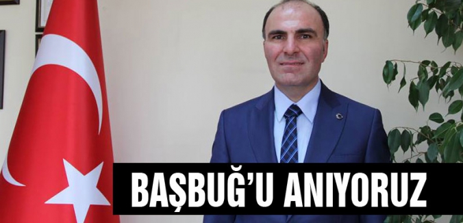 Mustafa keskin'den 'Başbuğ Anma' Mesajı