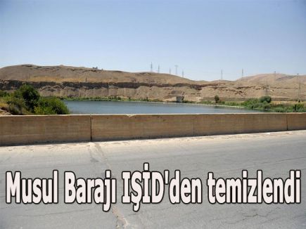 Musul Barajı IŞİD'den temizlendi...