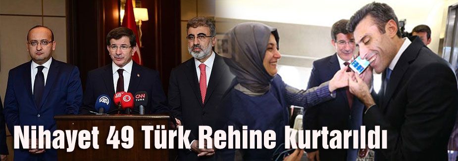 Nihayet 49 Türk Rehine kurtarıldı