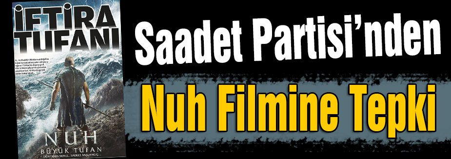 Nuh Filmine Tepki!