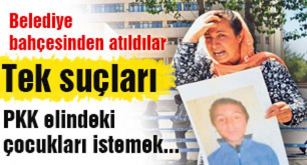 O anneler, belediye bahçesinden atıldı