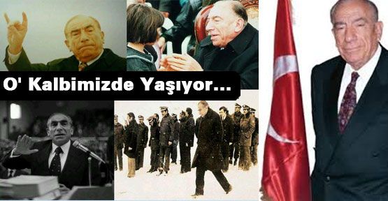 O' Kalbimizde Yaşıyor...