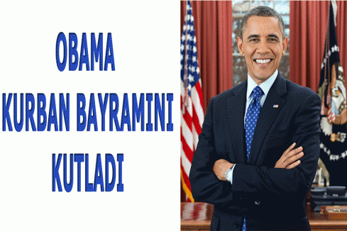 Obama Kurban Bayramını Kutladı...