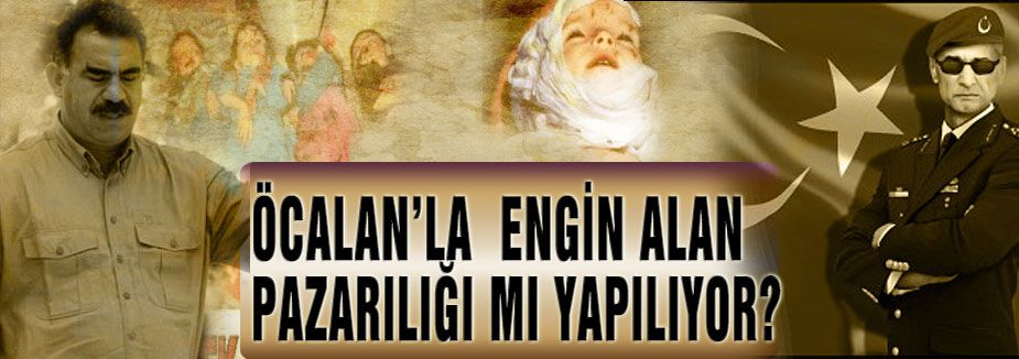Öcalan'la, Engin Alan Pazarlığı mı Yapılıyor?