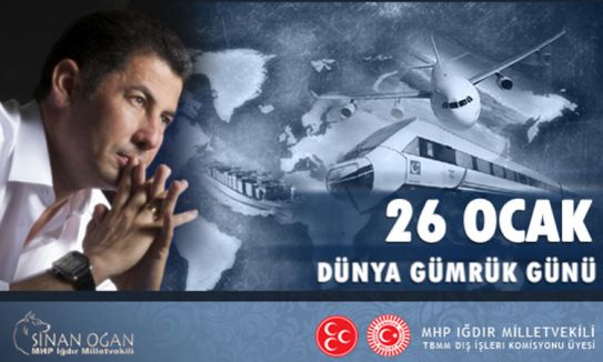 Oğan'dan Gümrük Günü Mesajı