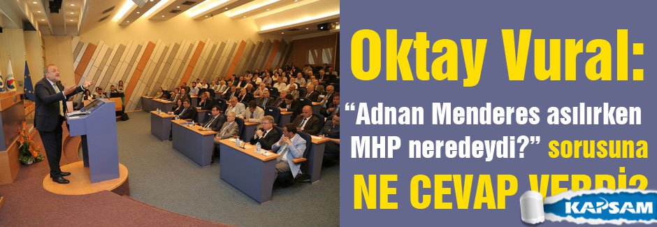 Oktay Vural: Bunun hesabı sorulacaktır!