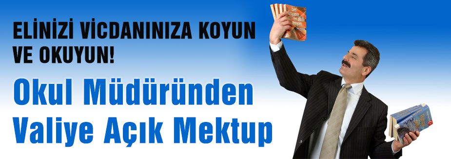 Okul Müdüründen Valiye Açık Mektup