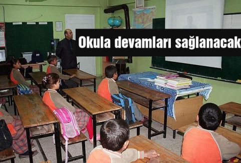 Okula devamları sağlanacak