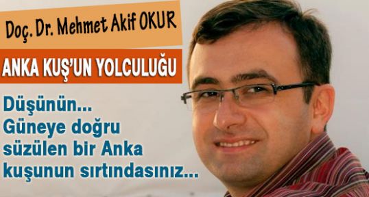 Okur; Umut ve Korku: Anka Kuşu’nun Yolculuğu