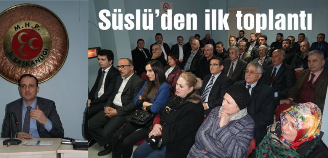 Ömer Süslü İlk Yönetim Toplantısını yaptı
