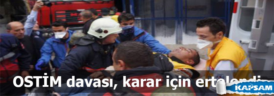 OSTİM davası, karar için ertelendi