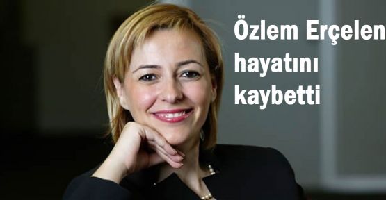 Özlem Erçelen'in Eşinden Duygu Dolu Veda...