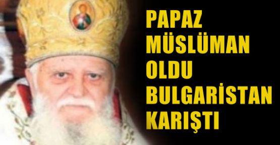 Papaz Müslüman Olunca Ülke Karıştı