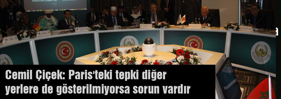 'Paris'teki tepki diğer yerlere de gösterilmiyorsa sorun vardır'