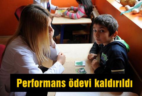Performans ödevi kaldırıldı