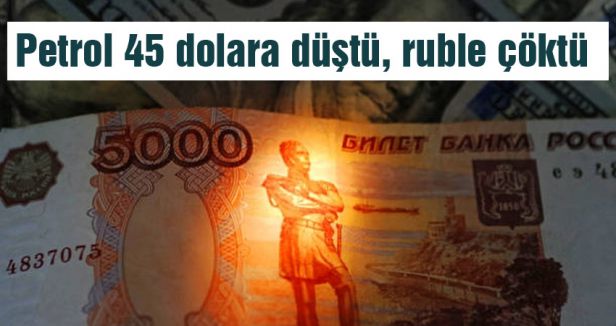 Petrol düştü ruble çöktü