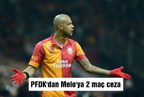 PFDK'dan Melo'ya 2 maç ceza