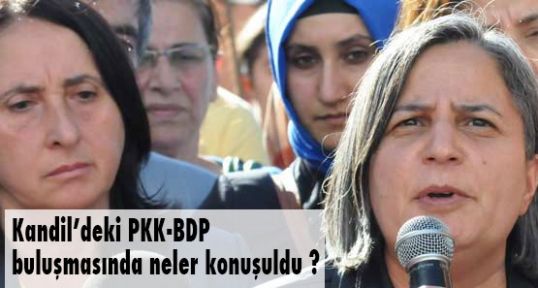 PKK-BDP buluşmasında neler oldu