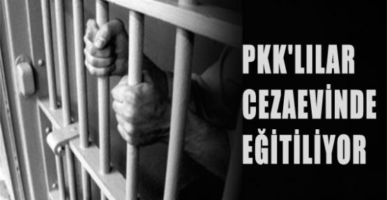 PKK Cezaevinde Eğitiliyor..
