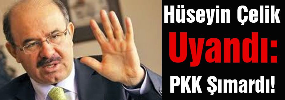 PKK Şımardı!