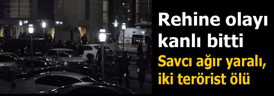 Rehine olayı kanlı bitti