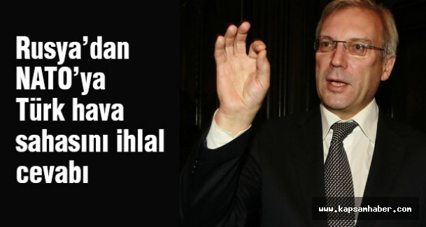 Rusya’dan NATO’ya cevap